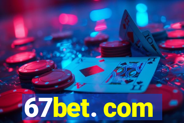 67bet. com